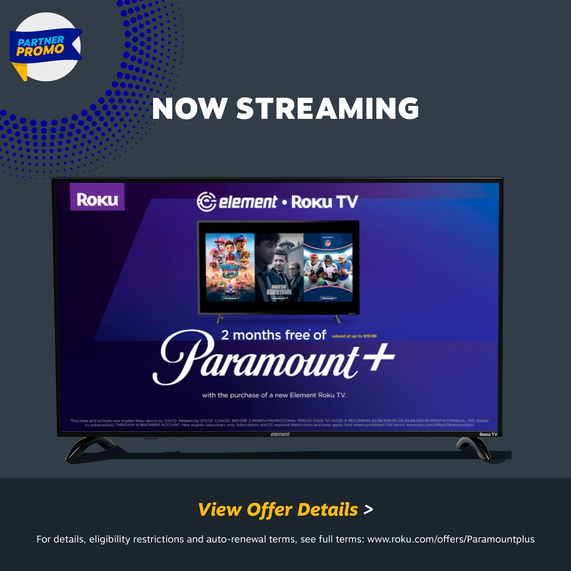 Roku x Paramount+ Promo - receive 2 months free of Paramount+ when you purchase and activate a new Element Roku TV