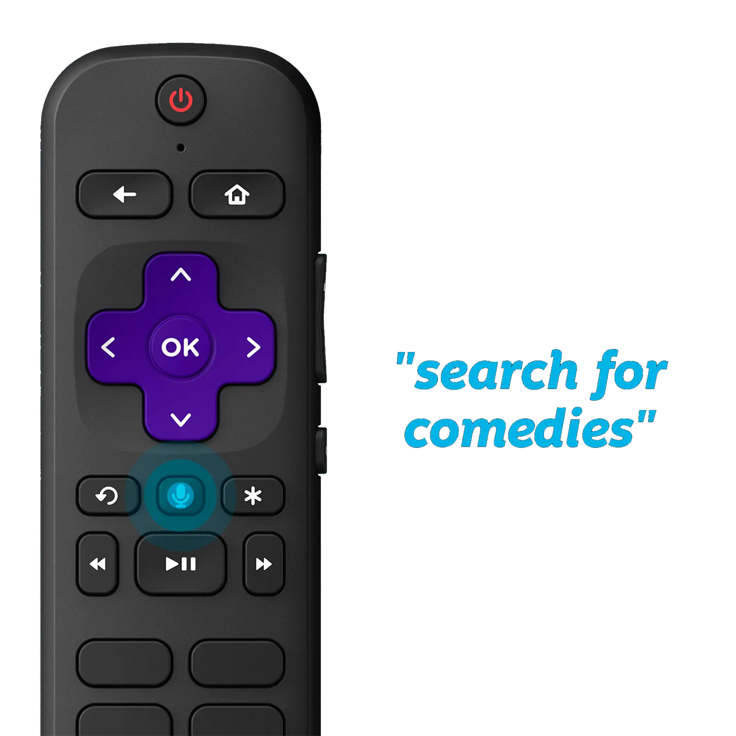 ROKU VOICE REMOTE - "search for comedies"