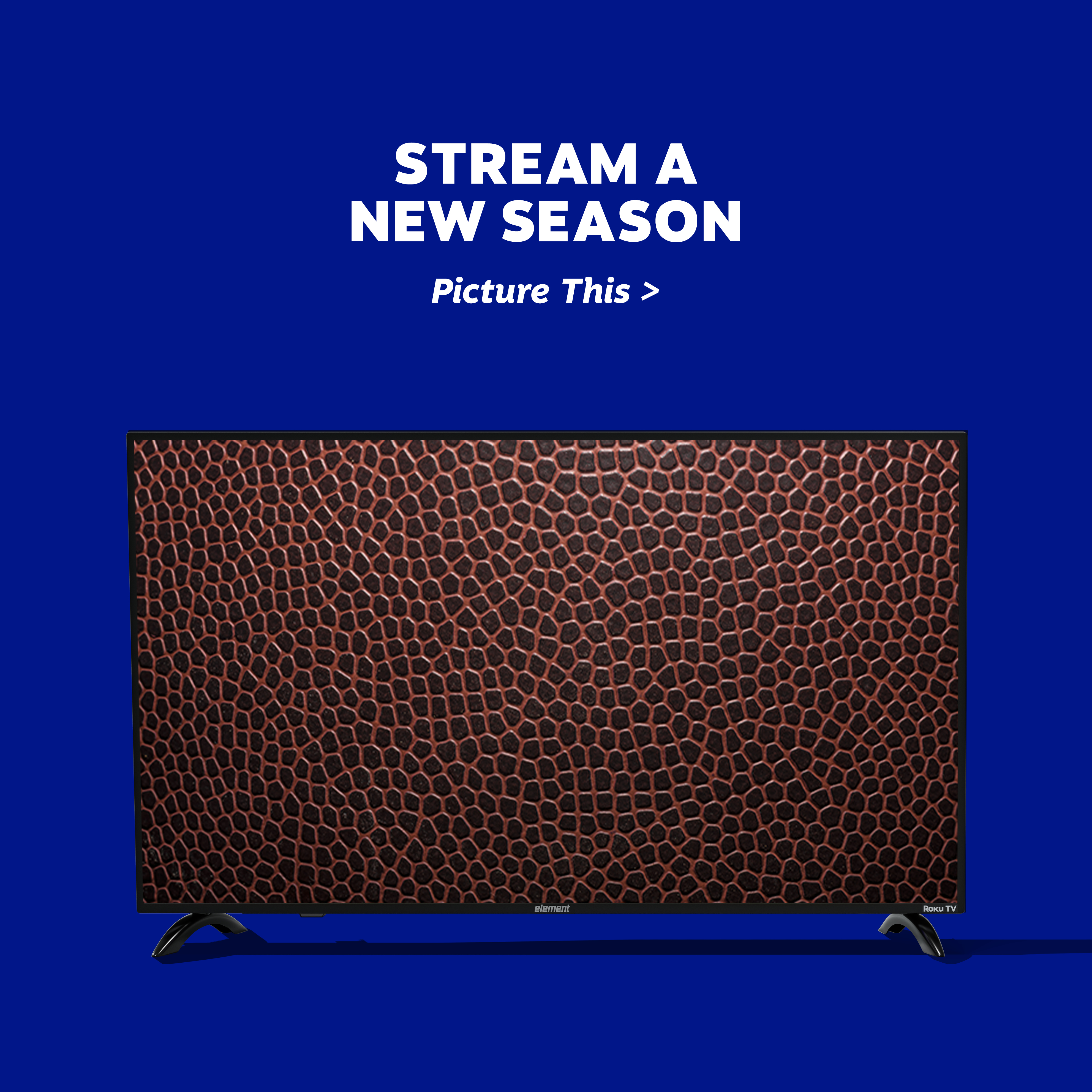 Image of television witha football on the screen with text "stream a new season."