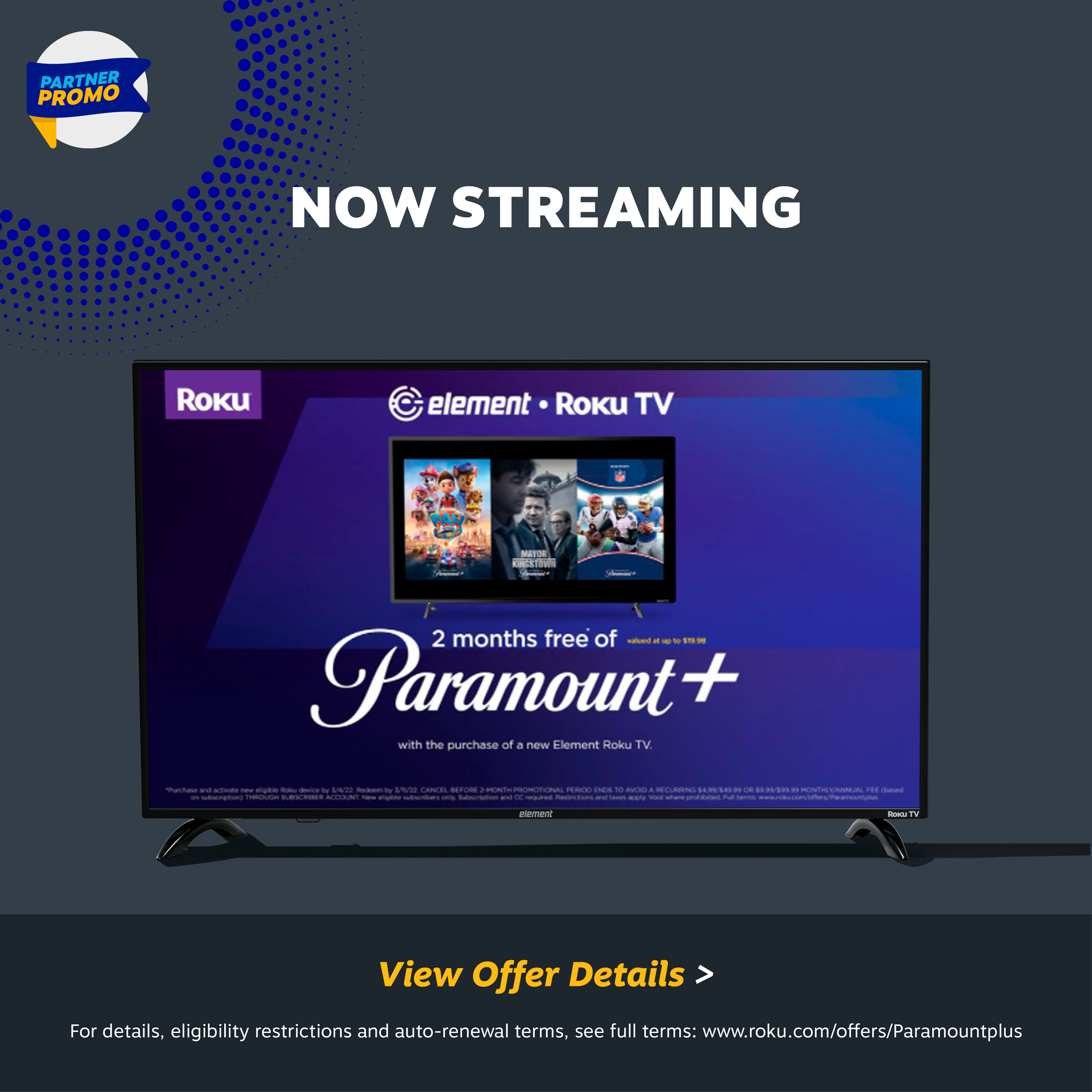 Roku x Paramount+ Promo - receive 2 months free of Paramount+ when you purchase and activate a new Element Roku TV